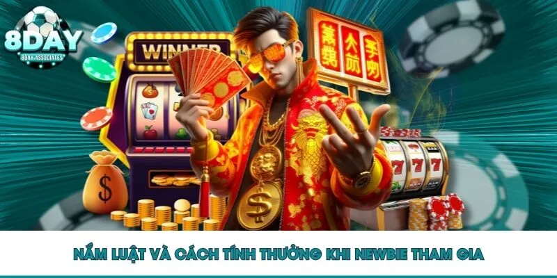 Nắm luật và cách tính thưởng khi newbie tham gia